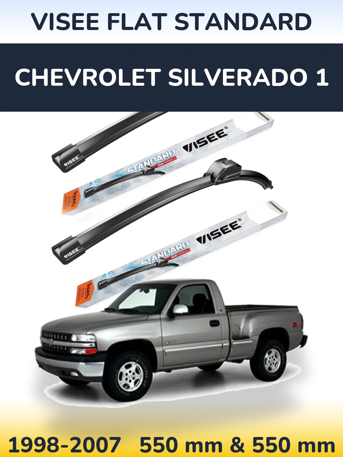 Sada předních stěračů VISEE FLAT STANDARD 550 a 550 mm pro Chevrolet Silverado 1 1998-2007