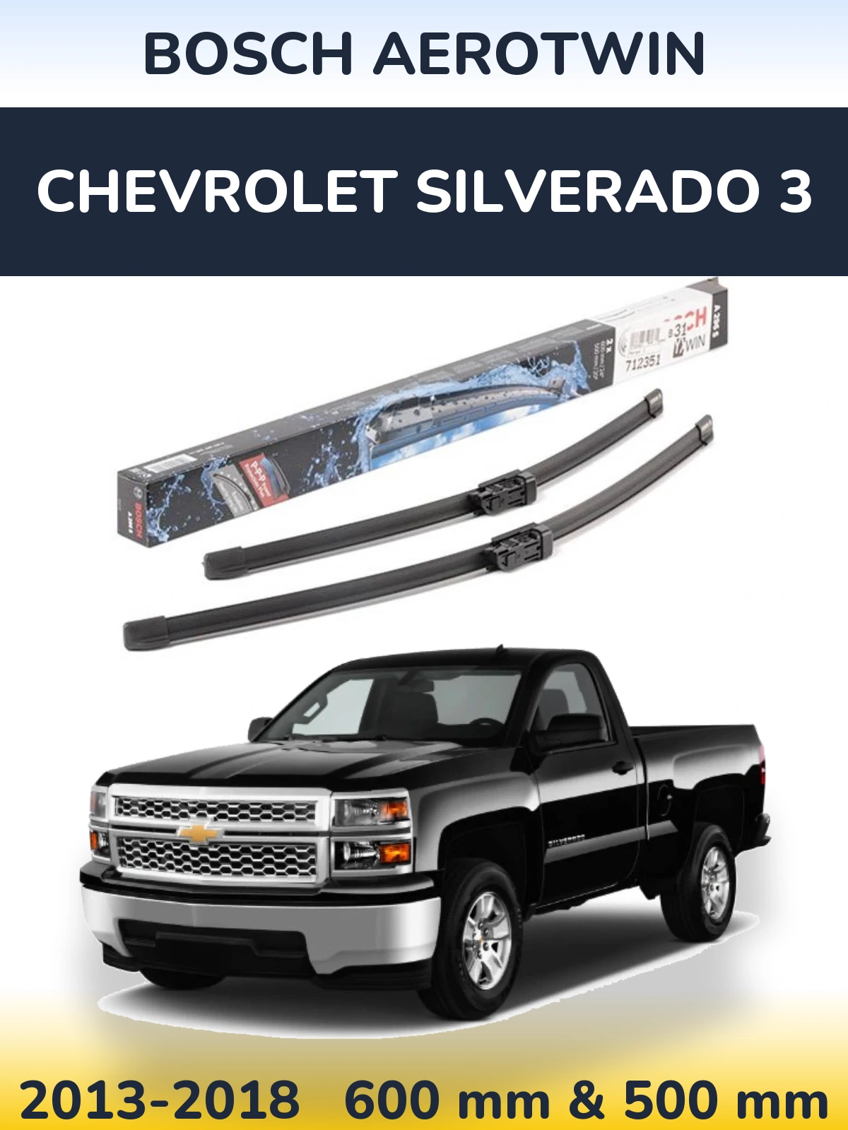 Sada předních stěračů BOSCH AeroTwin 600 a 500 mm pro Chevrolet Silverado 3 2013-2018
