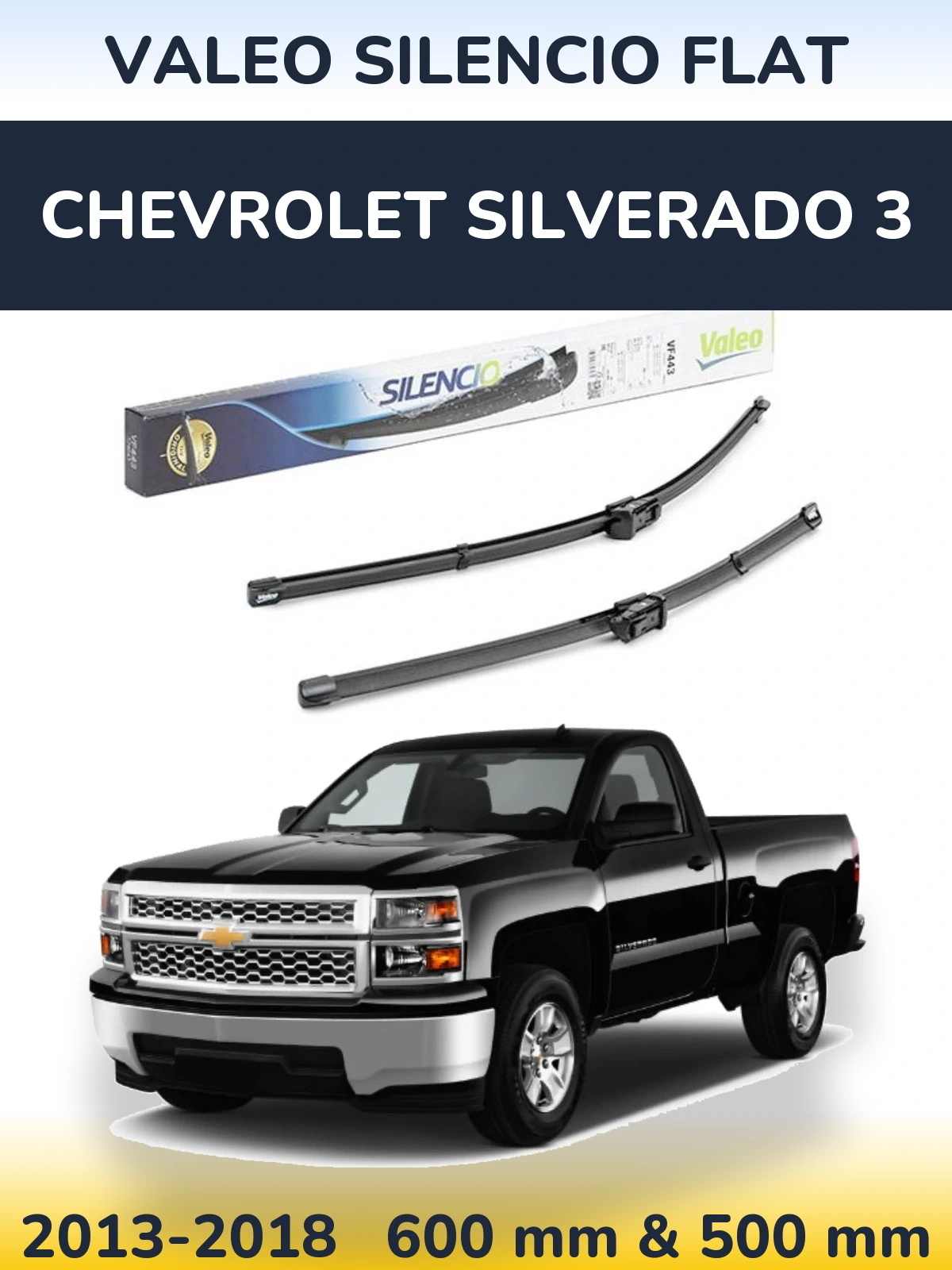 Sada předních stěračů Valeo Silencio Flat 600 a 500 mm pro Chevrolet Silverado 3 2013-2018