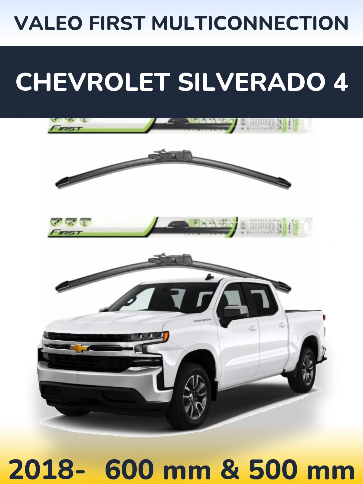 Комплект передніх щіток Valeo First MultiConnection 600 & 500 мм для Chevrolet Silverado 4 2018-2026
