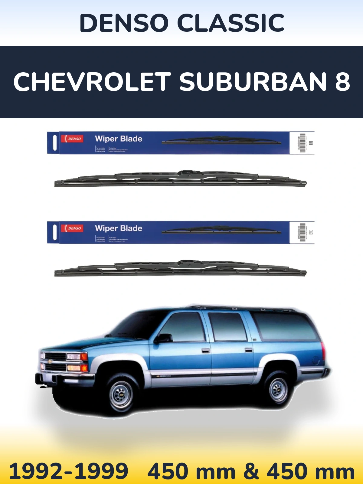Sada předních stěračů Denso Classic 450 a 450 mm pro Chevrolet Suburban 8 1992-1999