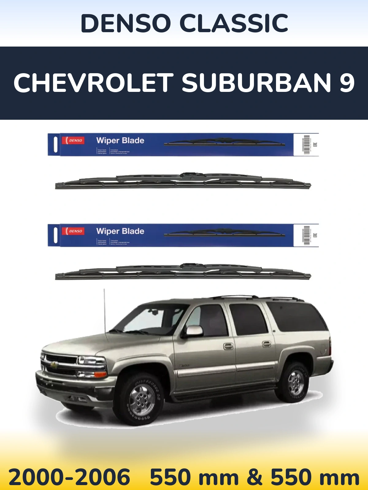 Sada předních stěračů Denso Classic 550 a 550 mm pro Chevrolet Suburban 9 2000-2006