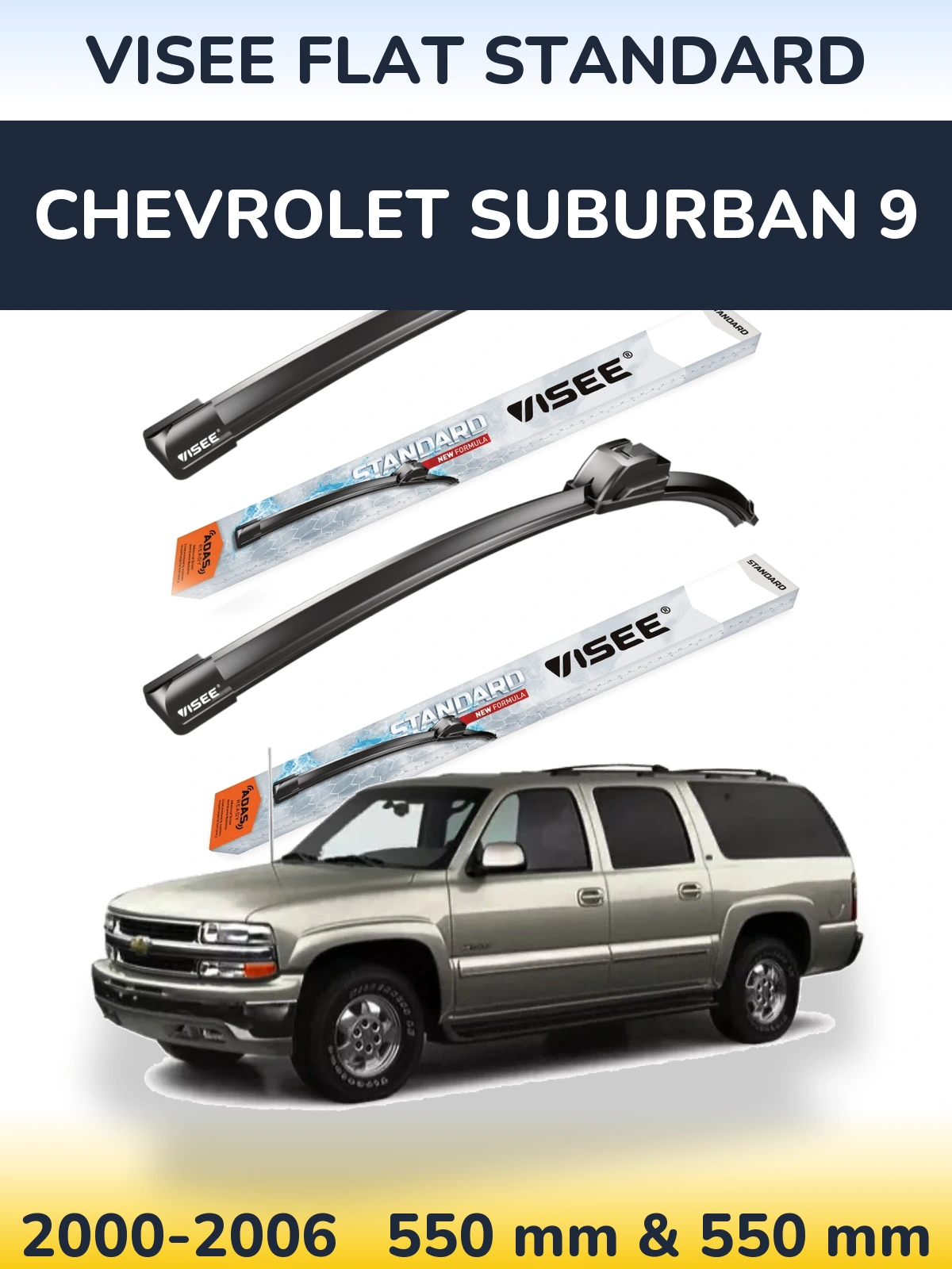 Sada předních stěračů VISEE FLAT STANDARD 550 a 550 mm pro Chevrolet Suburban 9 2000-2006