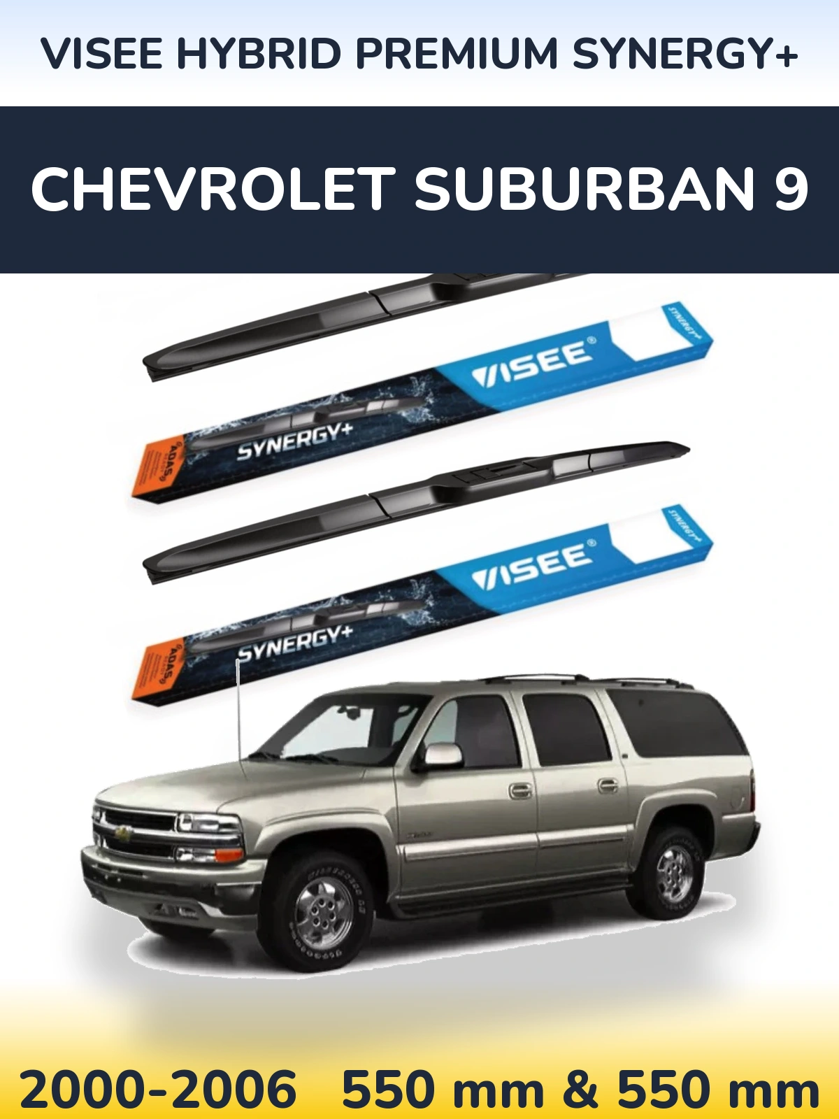 Sada předních stěračů VISEE HYBRID PREMIUM SYNERGY+ 550 a 550 mm pro Chevrolet Suburban 9 2000-2006