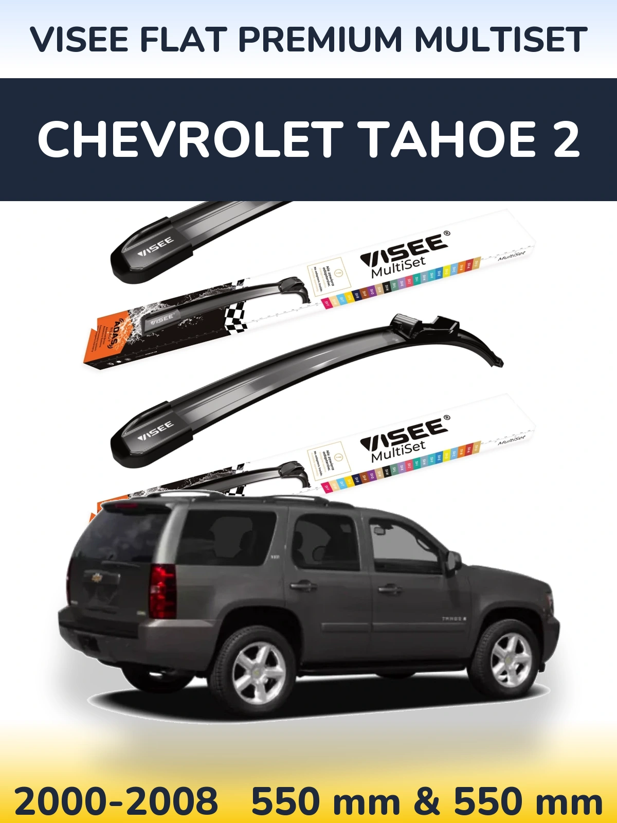 Sada předních stěračů VISEE FLAT PREMIUM MultiSet 550 a 550 mm pro Chevrolet Tahoe 2 2000-2008