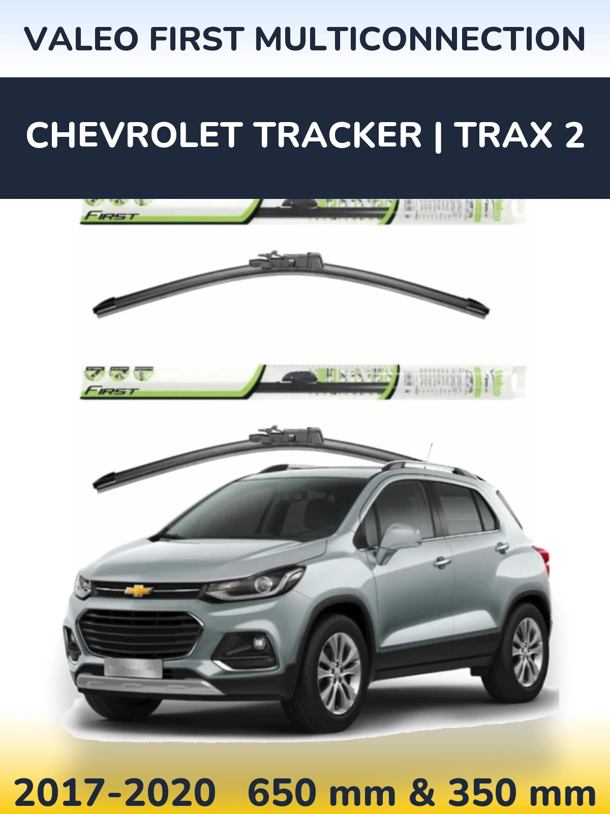 Sada předních stěračů Valeo First MultiConnection 650 a 350 mm pro Chevrolet Tracker | Trax 2 2017-2020