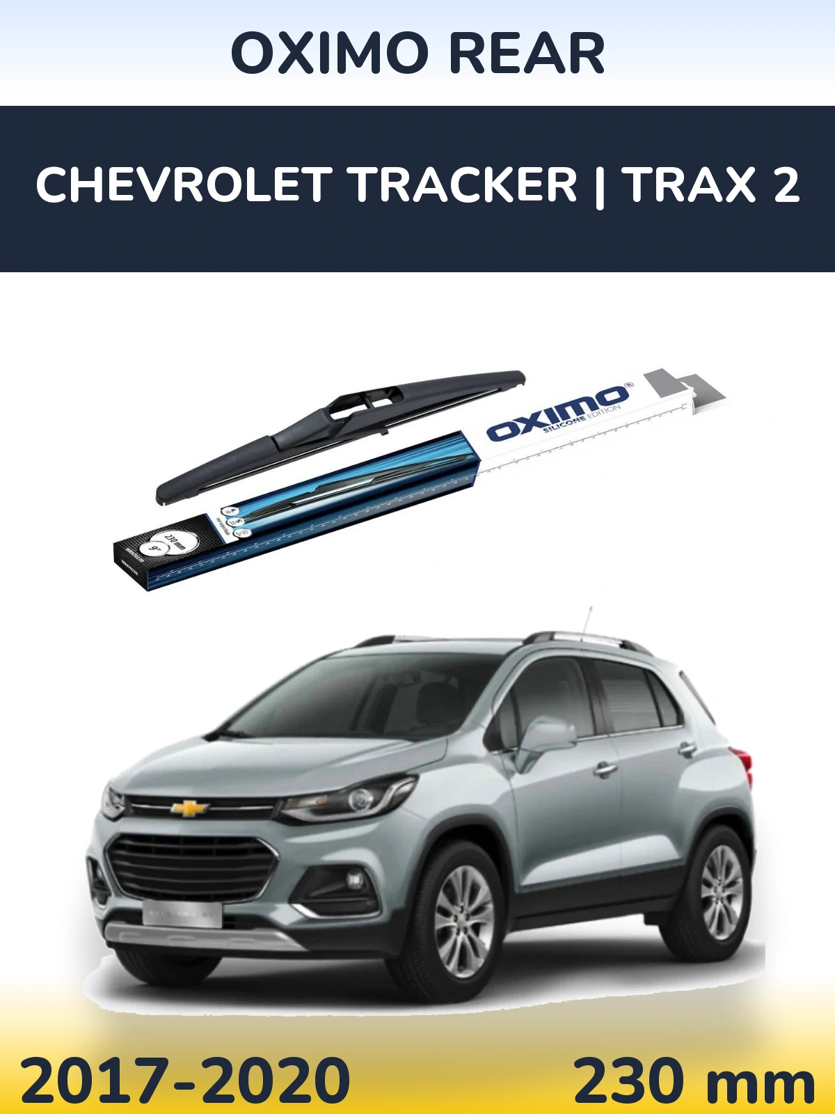 Zadní stěrač Oximo Rear 230 mm pro Chevrolet Tracker | Trax 2 2017-2020