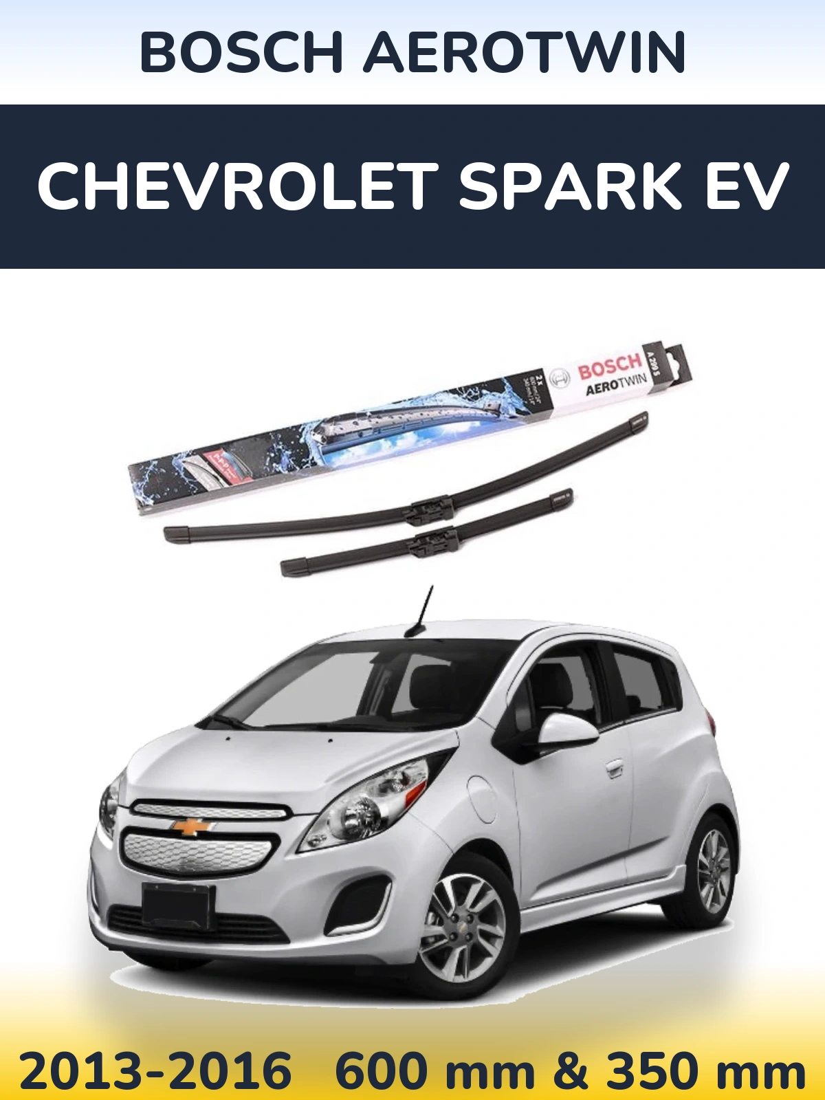 Sada předních stěračů BOSCH AeroTwin 600 a 350 mm pro Chevrolet Spark EV 2013-2016