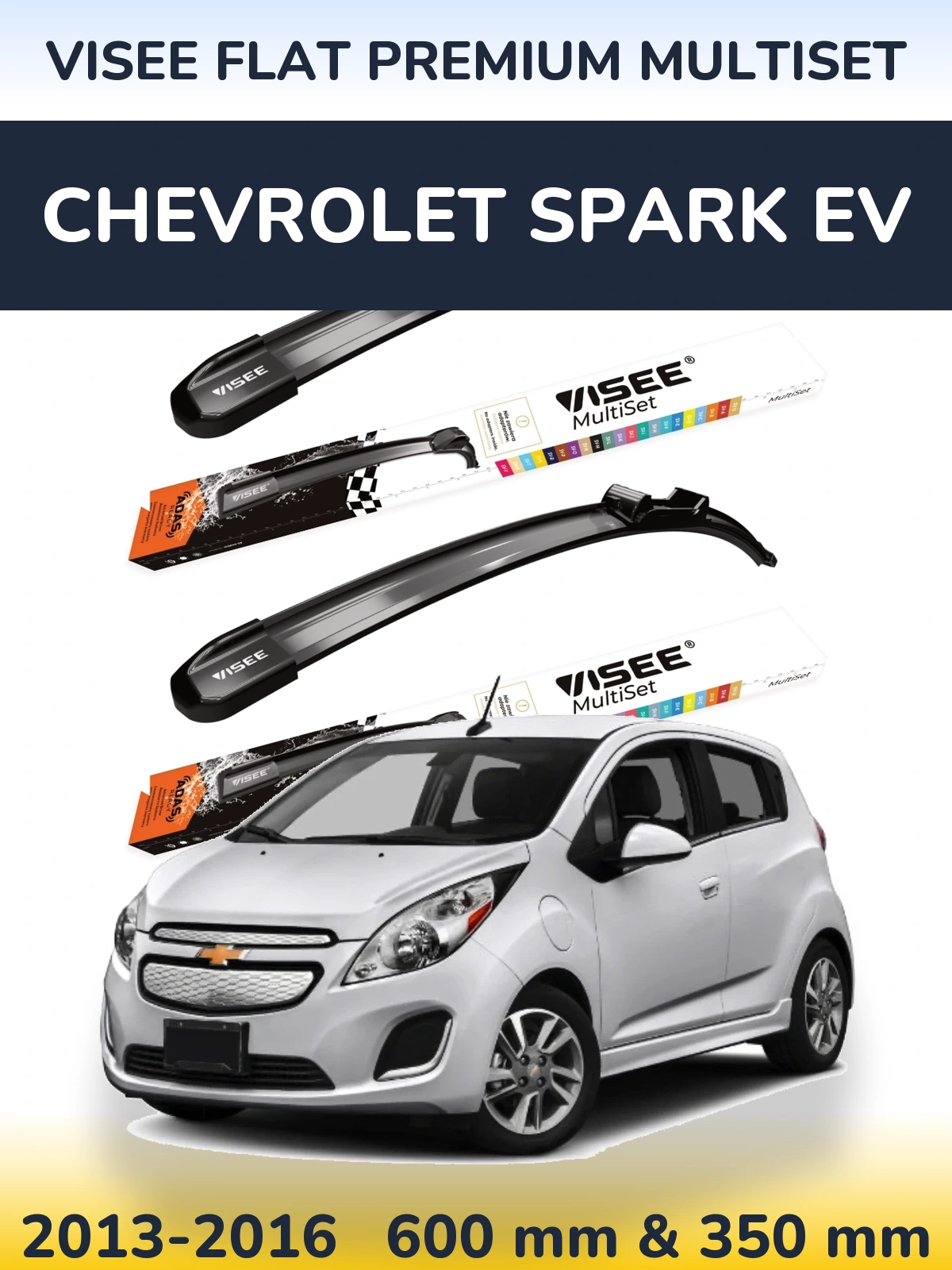 Sada předních stěračů VISEE FLAT PREMIUM MultiSet 600 a 350 mm pro Chevrolet Spark EV 2013-2016