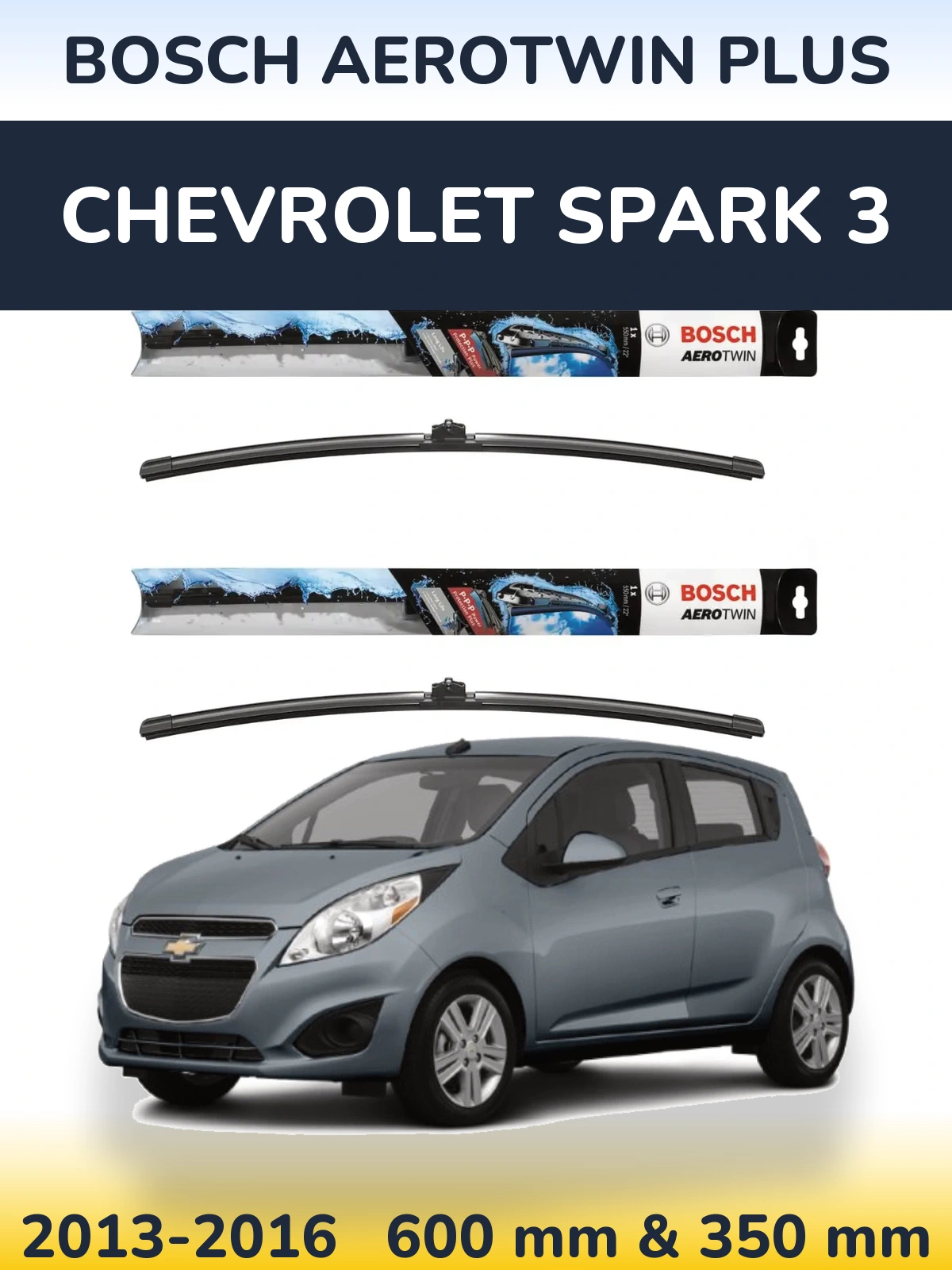 Комплект передніх щіток BOSCH AeroTwin Plus 600 & 350 мм для Chevrolet Spark 3 2013-2016