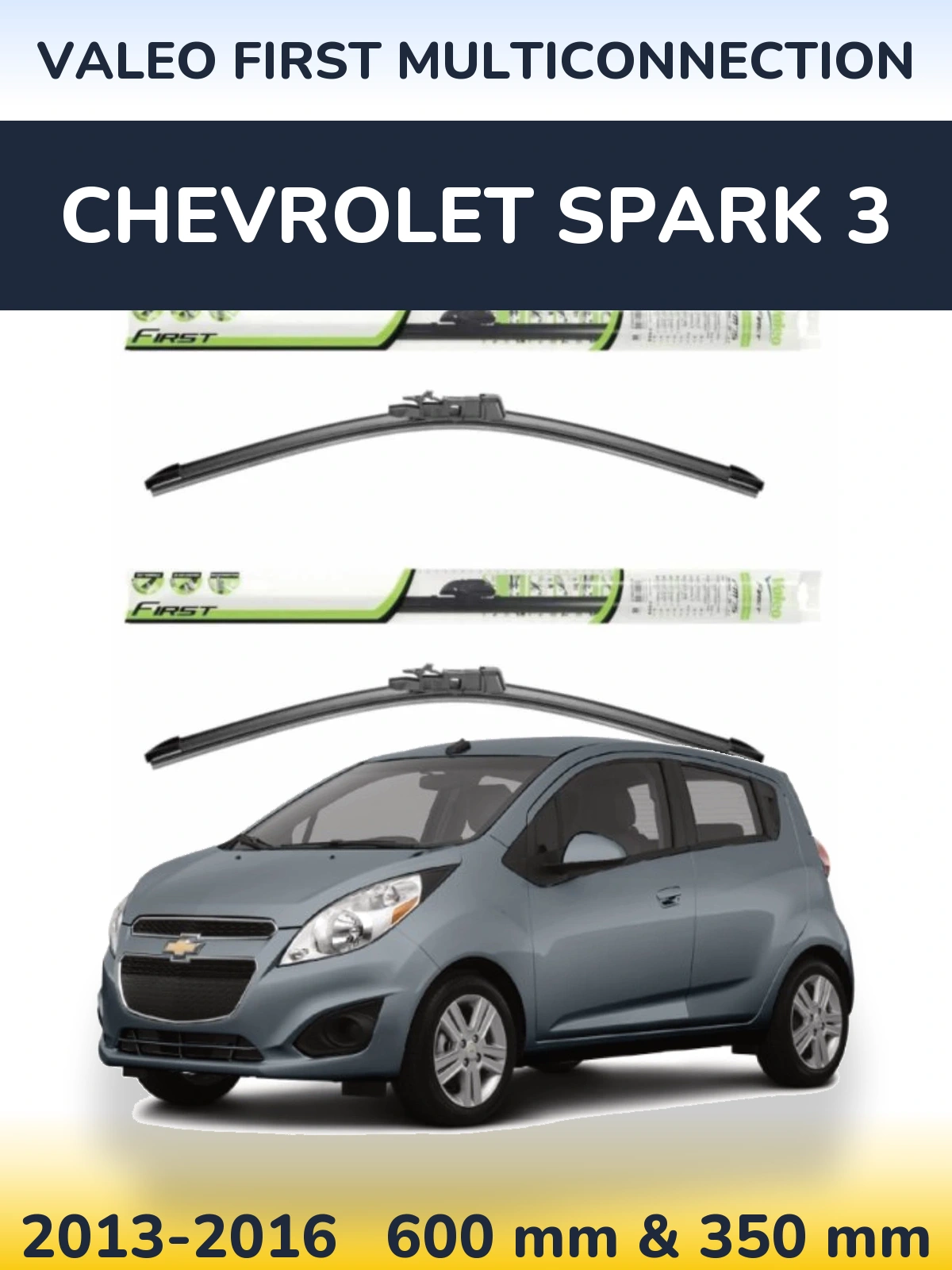 Комплект передніх щіток Valeo First MultiConnection 600 & 350 мм для Chevrolet Spark 3 2013-2016