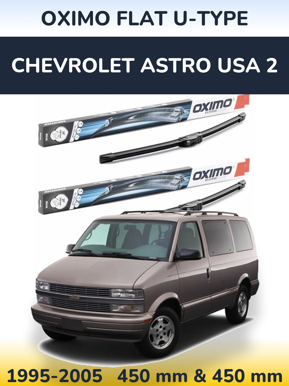 Sada předních stěračů Oximo Flat U-type 450 a 450 mm pro Chevrolet Astro USA 2 1995-2005