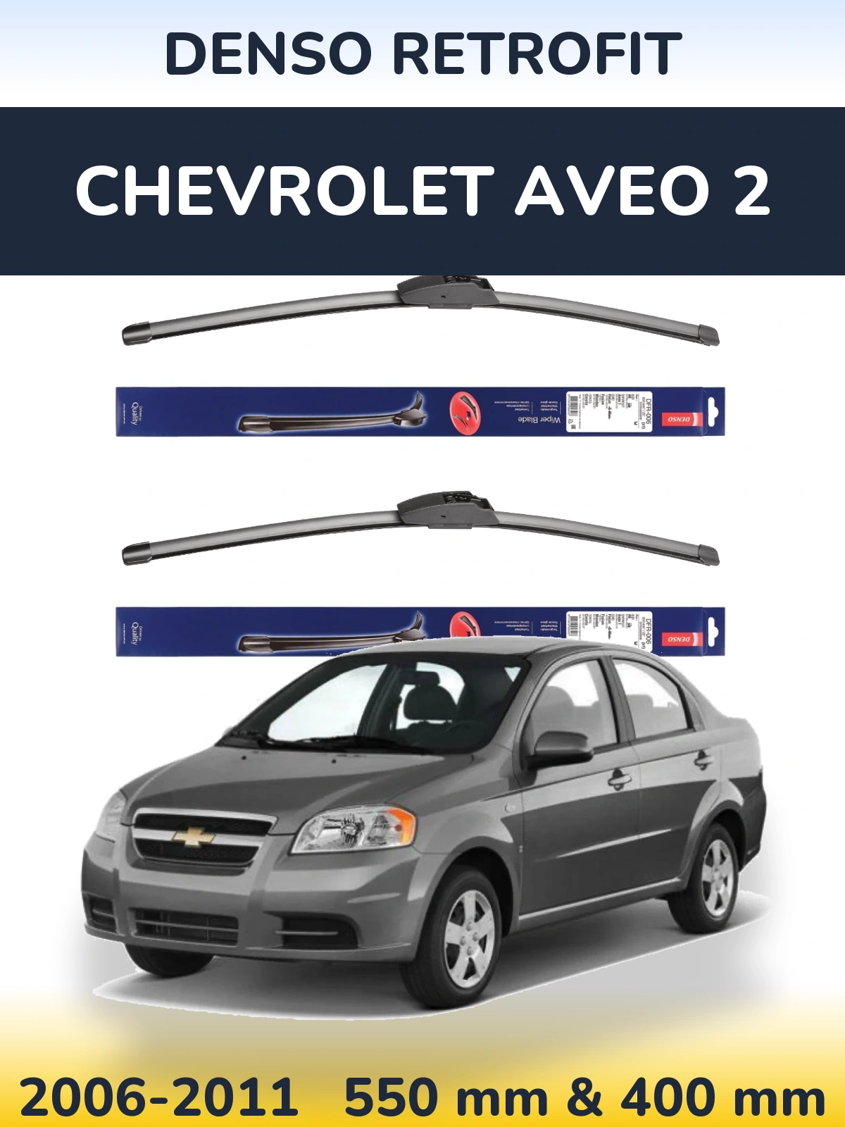 Sada předních stěračů Denso Retrofit 550 a 400 mm pro Chevrolet Aveo 2 2006-2011