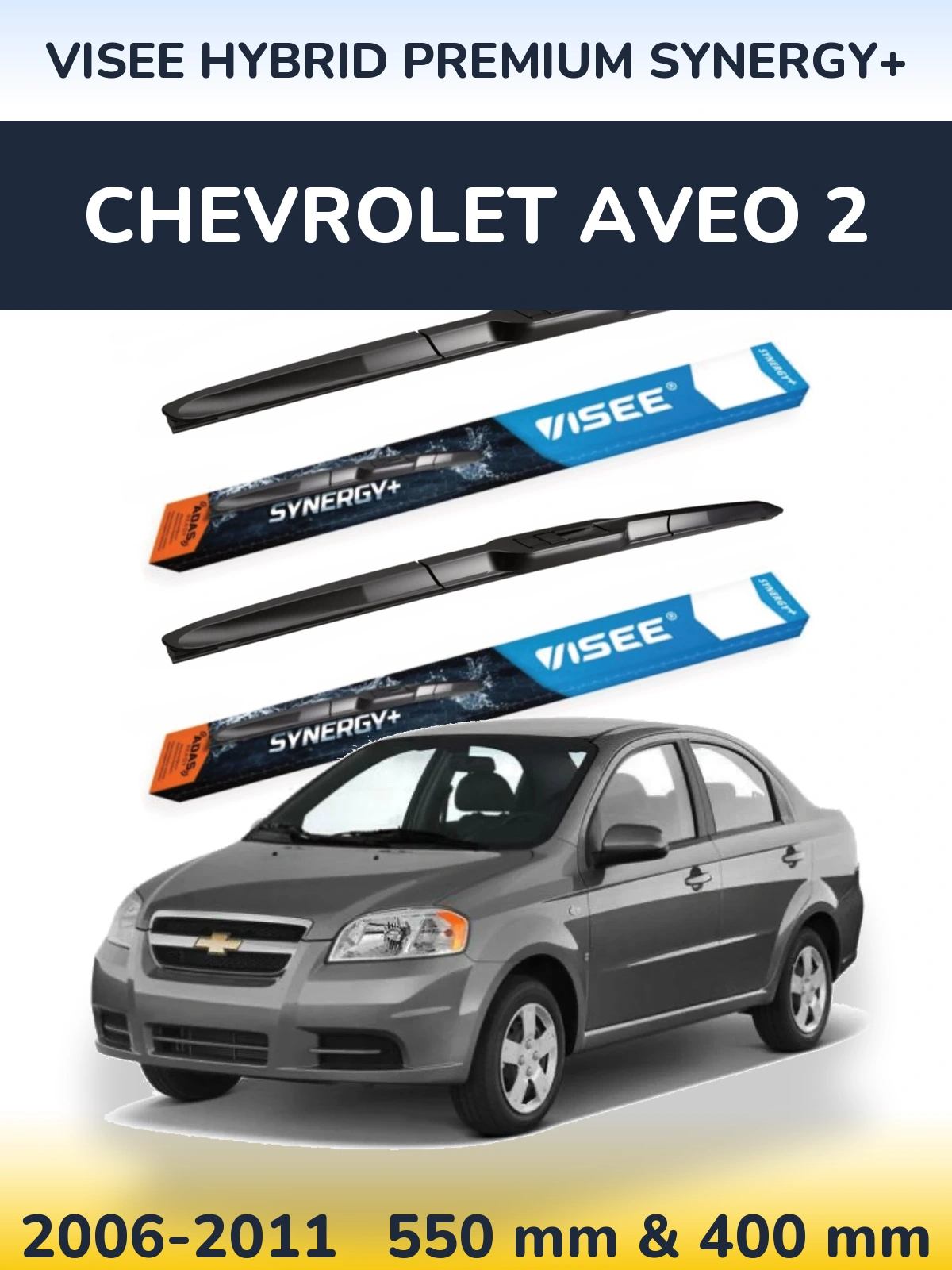 Sada předních stěračů VISEE HYBRID PREMIUM SYNERGY+ 550 a 400 mm pro Chevrolet Aveo 2 2006-2011
