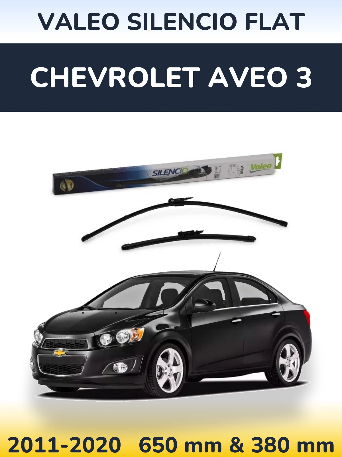 Sada předních stěračů Valeo Silencio Flat 650 a 380 mm pro Chevrolet Aveo 3 2011-2020