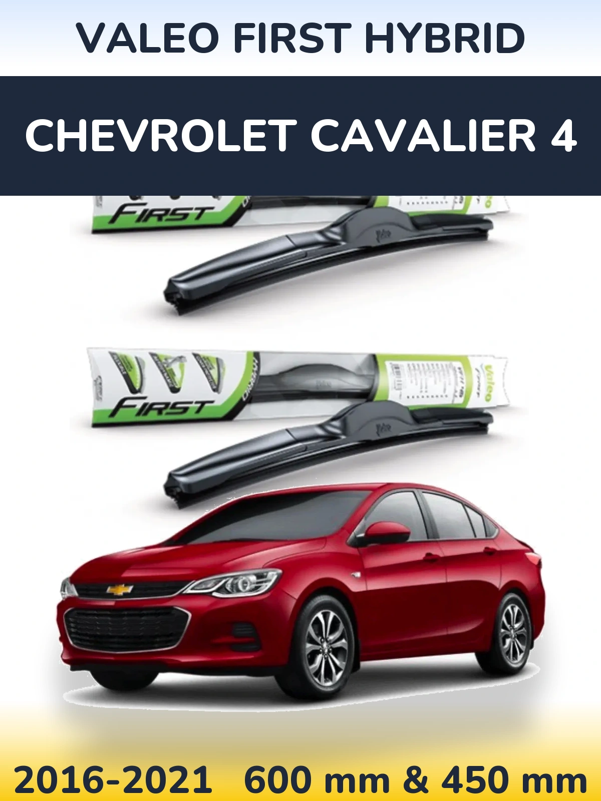 Sada předních stěračů Valeo First Hybrid 600 a 450 mm pro Chevrolet Cavalier 4 2016-2021