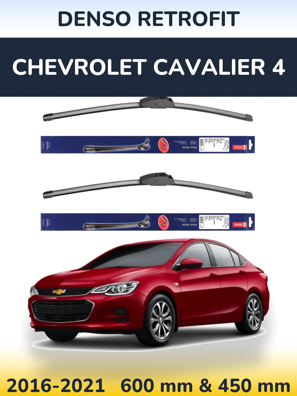 Комплект передніх щіток Denso Retrofit 600 & 450 мм для Chevrolet Cavalier 4 2016-2021