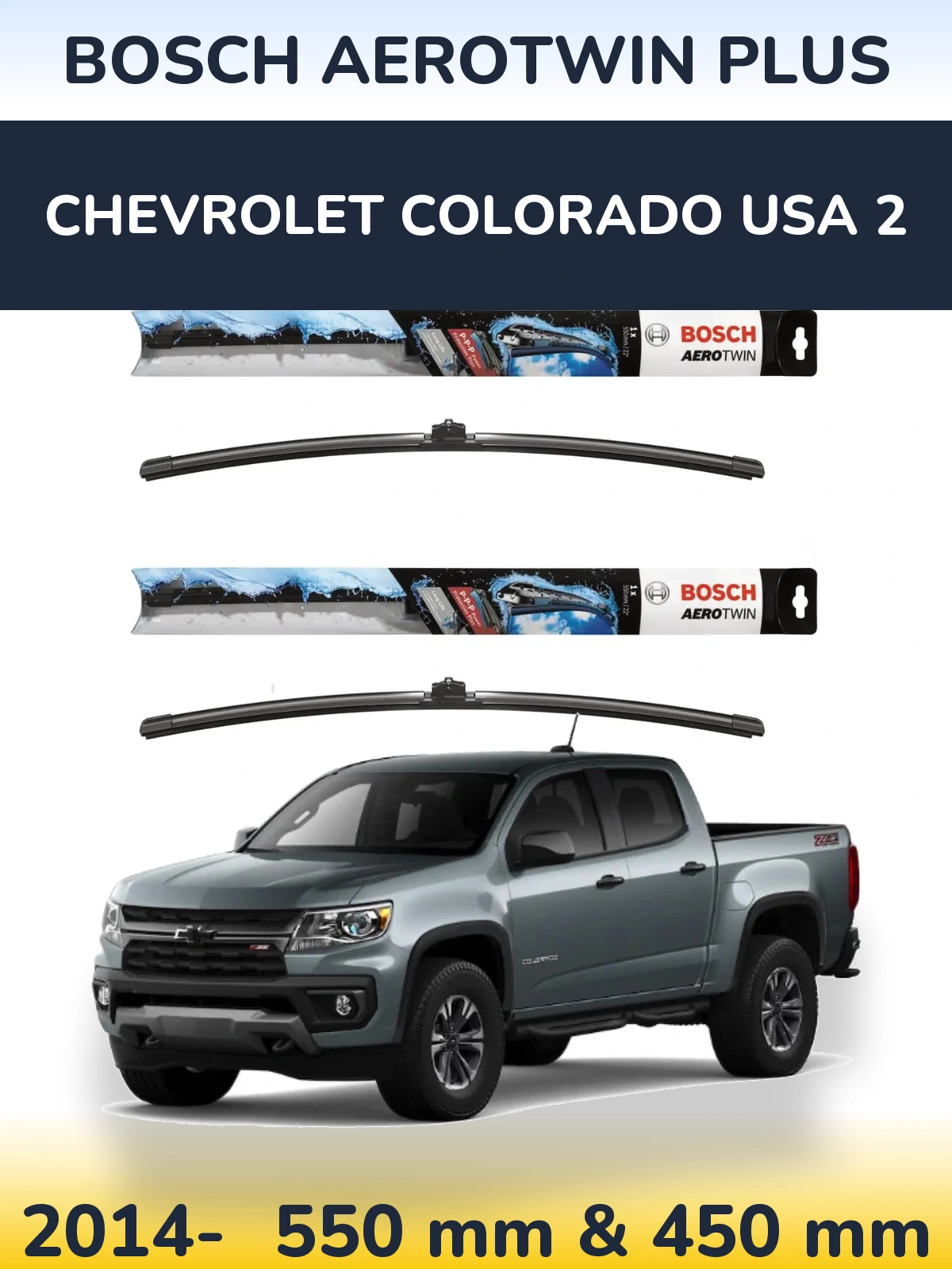 Комплект передніх щіток BOSCH AeroTwin Plus 550 & 450 мм для Chevrolet Colorado USA 2 2014-2026