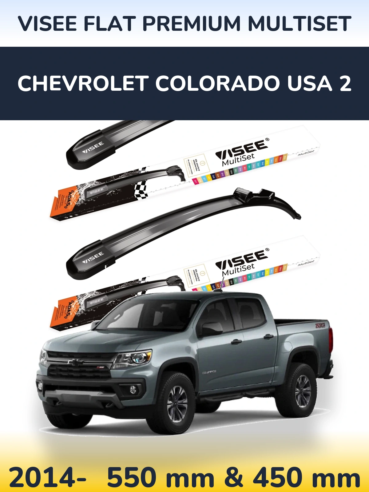 Sada předních stěračů VISEE FLAT PREMIUM MultiSet 550 a 450 mm pro Chevrolet Colorado USA 2 2014-2026