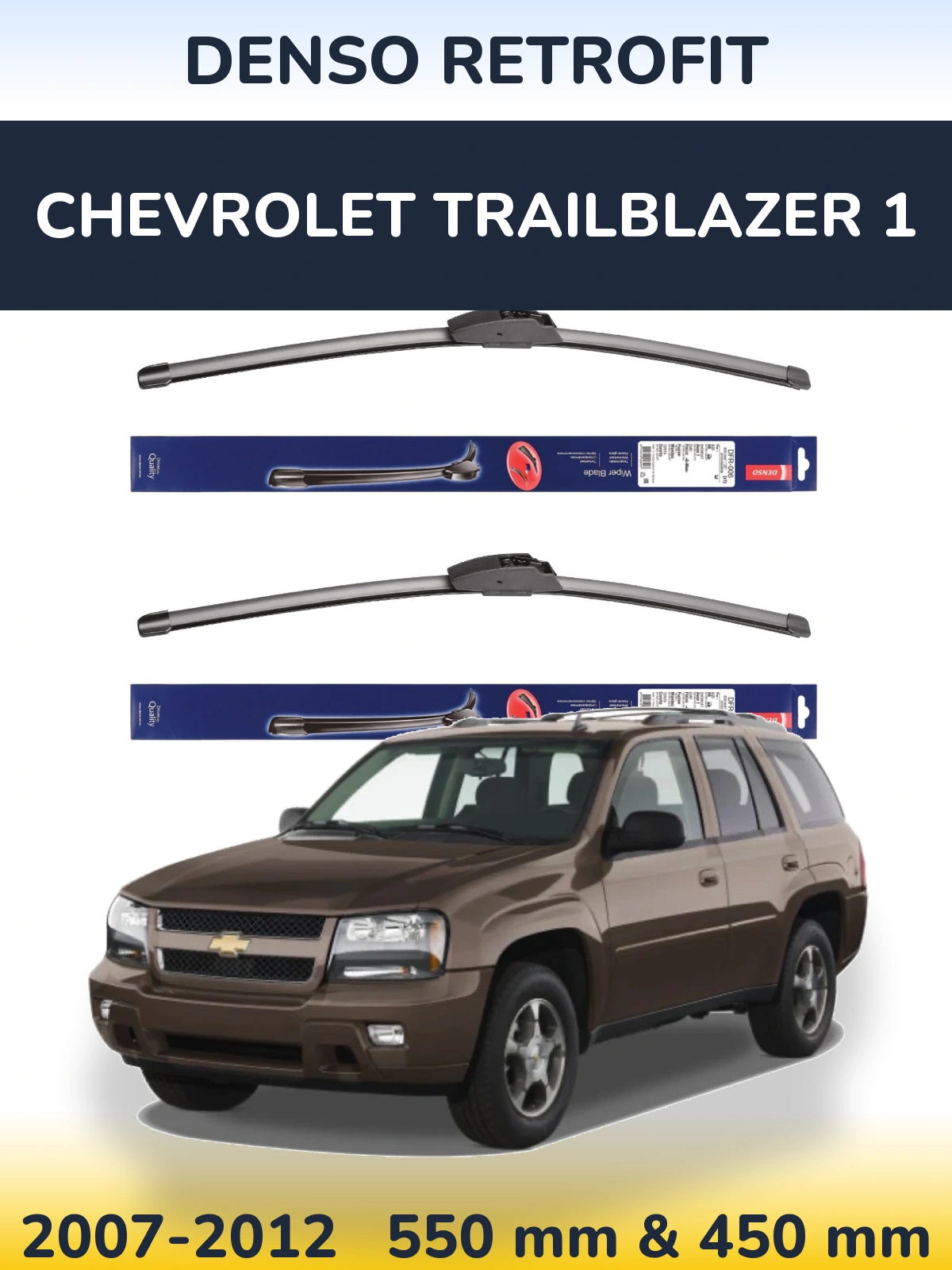 Sada předních stěračů Denso Retrofit 550 a 450 mm pro Chevrolet TrailBlazer 1 2007-2012