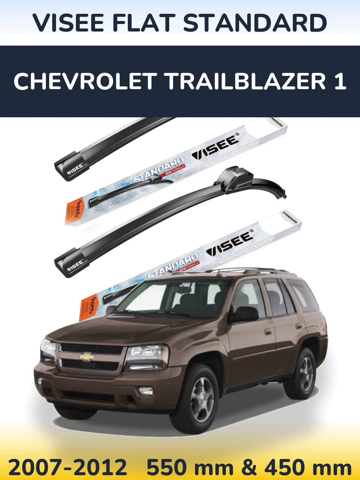 Sada předních stěračů VISEE FLAT STANDARD 550 a 450 mm pro Chevrolet TrailBlazer 1 2007-2012