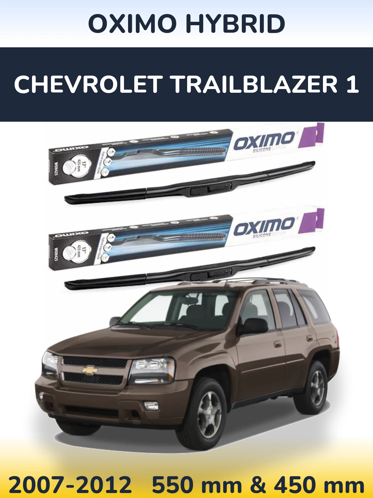 Sada předních stěračů Oximo Hybrid 550 a 450 mm pro Chevrolet TrailBlazer 1 2007-2012