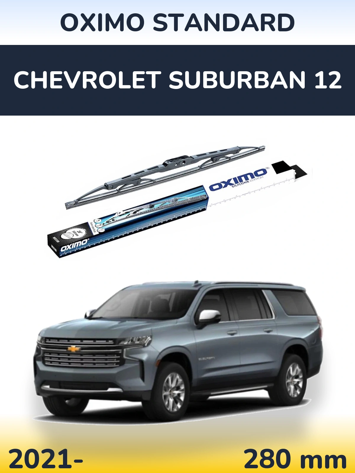 Zadní stěrač Oximo Standard 275 mm pro Chevrolet Suburban 12 2021-2026