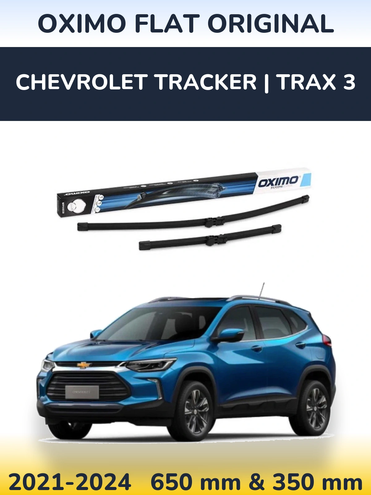 Sada předních stěračů Oximo Flat Original 650 a 350 mm pro Chevrolet Tracker | Trax 3 2021-2024