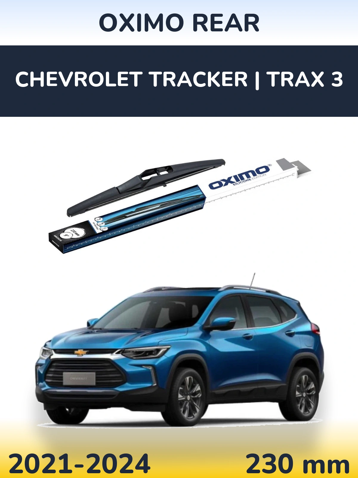 Zadní stěrač Oximo Rear 230 mm pro Chevrolet Tracker | Trax 3 2021-2024