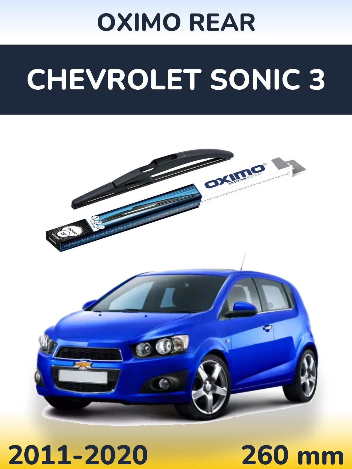Zadní stěrač Oximo Rear 260 mm pro Chevrolet Sonic 3 2011-2020