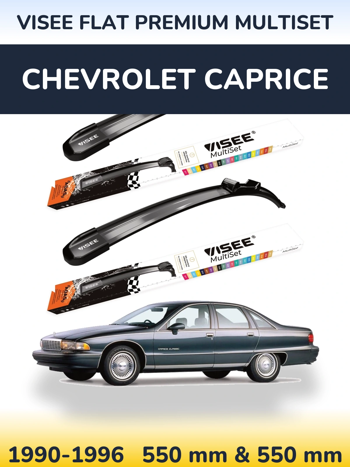 Sada předních stěračů VISEE FLAT PREMIUM MultiSet 550 a 550 mm pro Chevrolet Caprice 1990-1996
