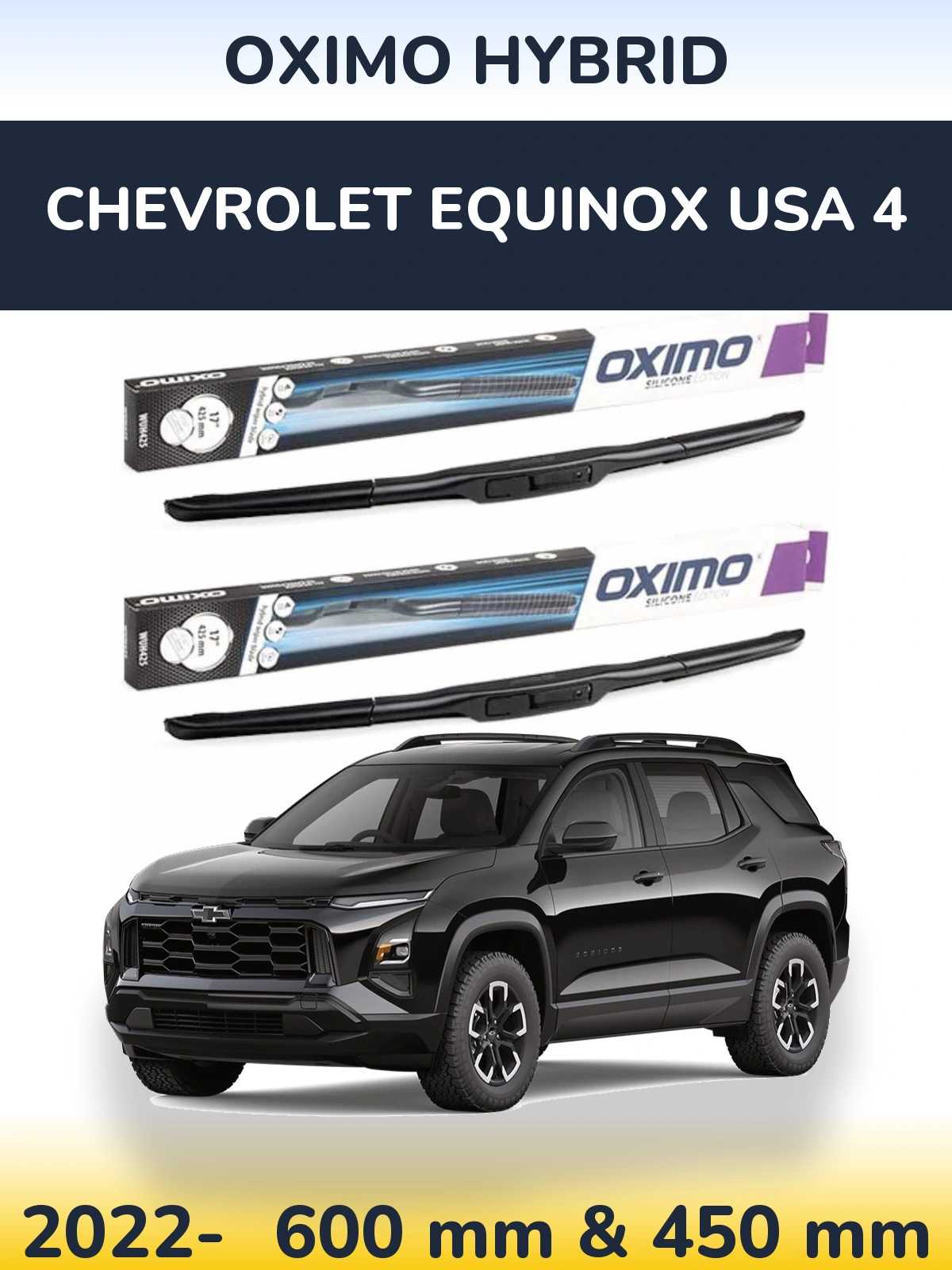 Sada předních stěračů Oximo Hybrid 600 a 450 mm pro Chevrolet Equinox USA 4 2022-2026