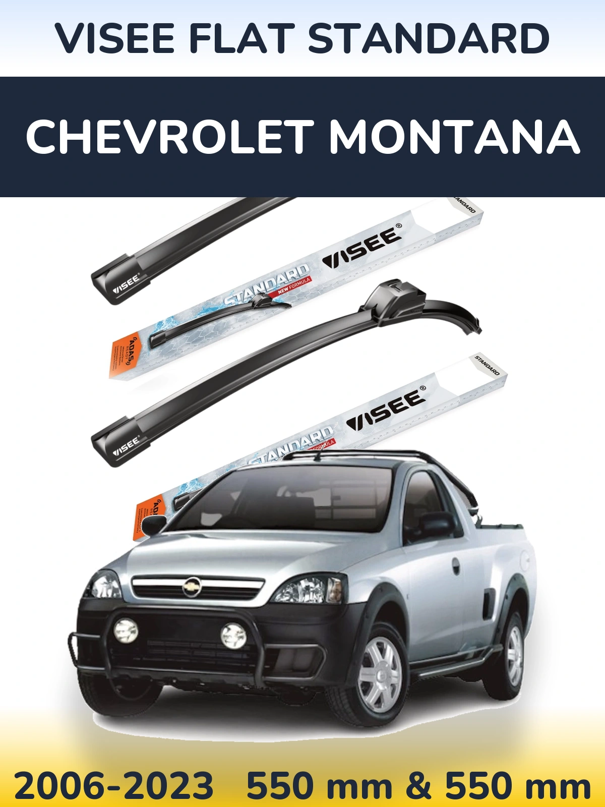 Sada předních stěračů VISEE FLAT STANDARD 550 a 550 mm pro Chevrolet Montana 2006-2023