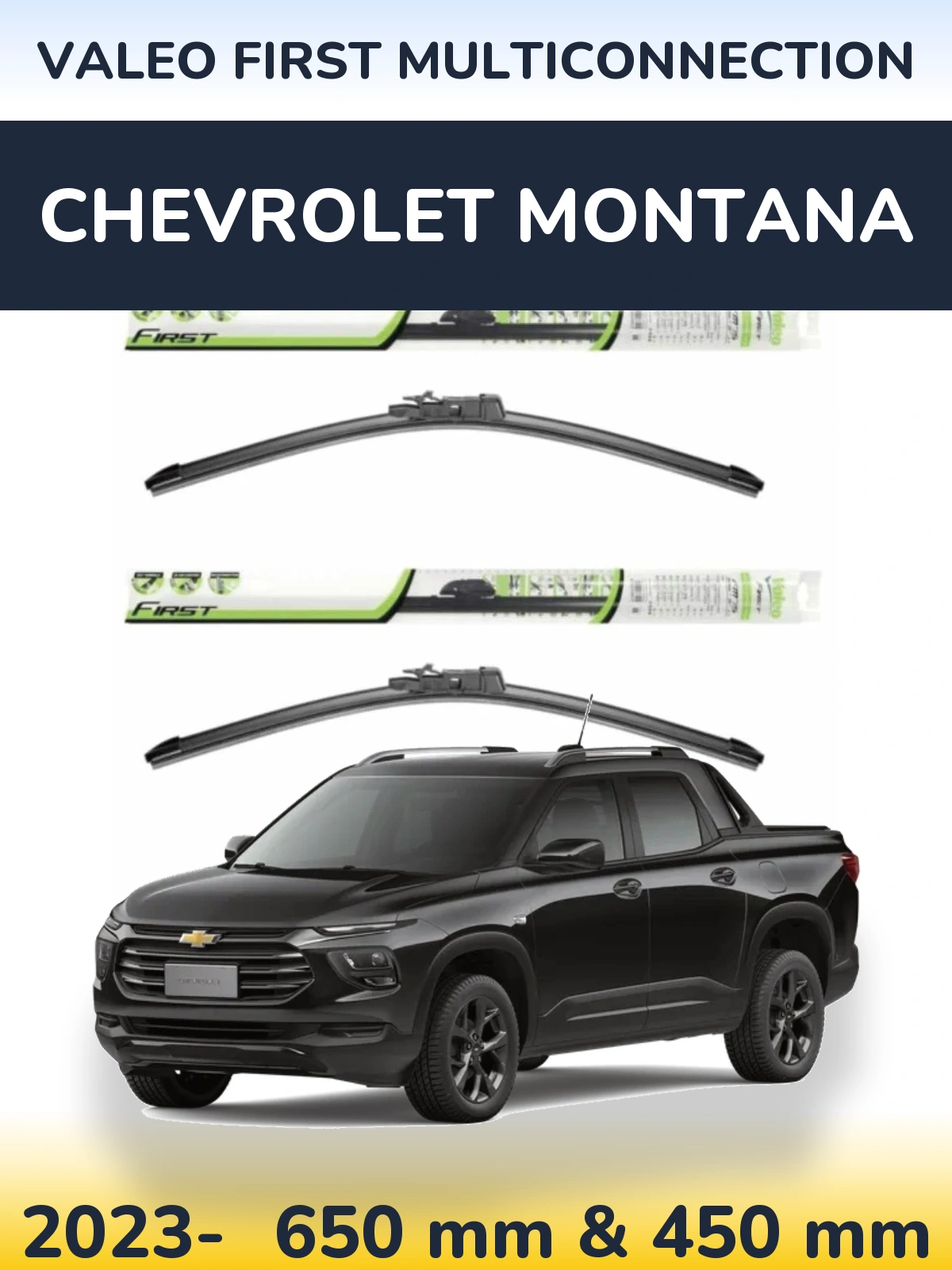 Sada předních stěračů Valeo First MultiConnection 650 a 450 mm pro Chevrolet Montana 2023-2026