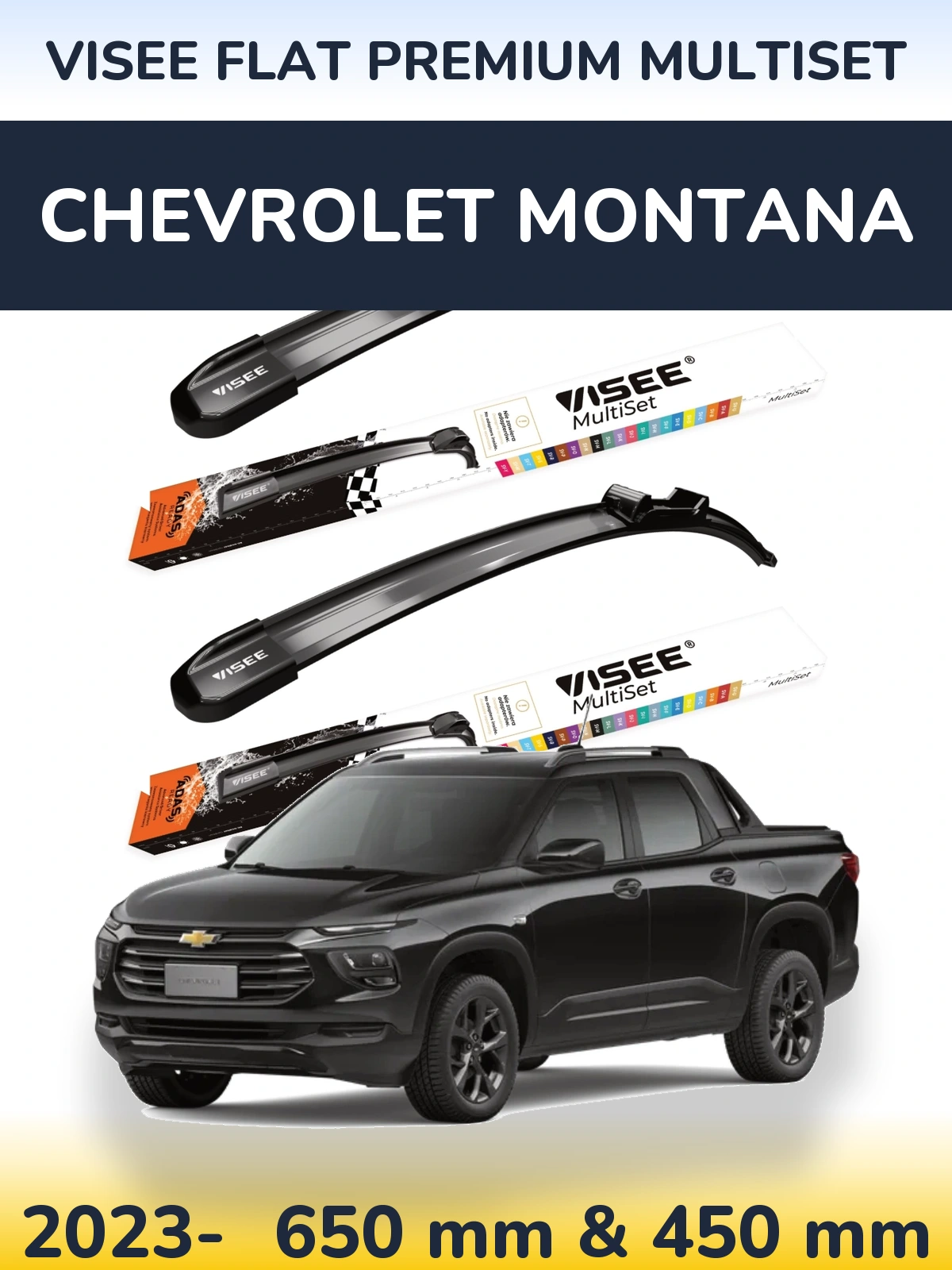 Sada předních stěračů VISEE FLAT PREMIUM MultiSet 650 a 450 mm pro Chevrolet Montana 2023-2026