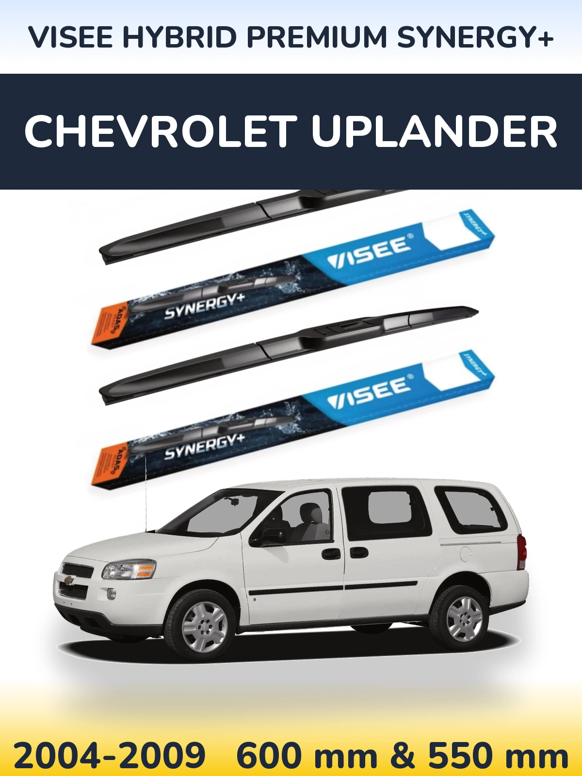 Sada předních stěračů VISEE HYBRID PREMIUM SYNERGY+ 600 a 550 mm pro Chevrolet Uplander 2004-2009