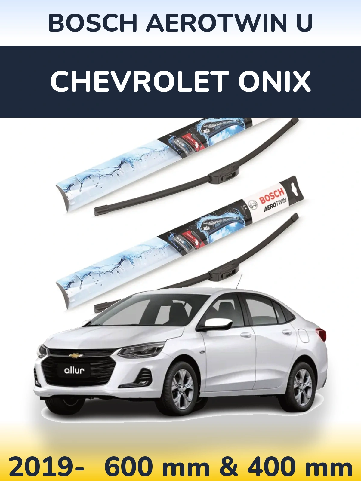 Sada předních stěračů BOSCH AeroTwin U 600 a 400 mm pro Chevrolet Onix 2019-2026