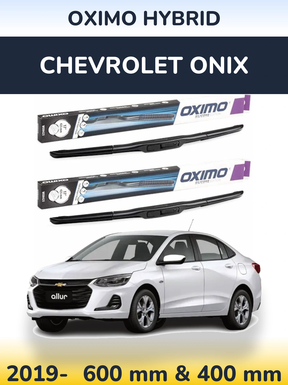 Sada předních stěračů Oximo Hybrid 600 a 400 mm pro Chevrolet Onix 2019-2026