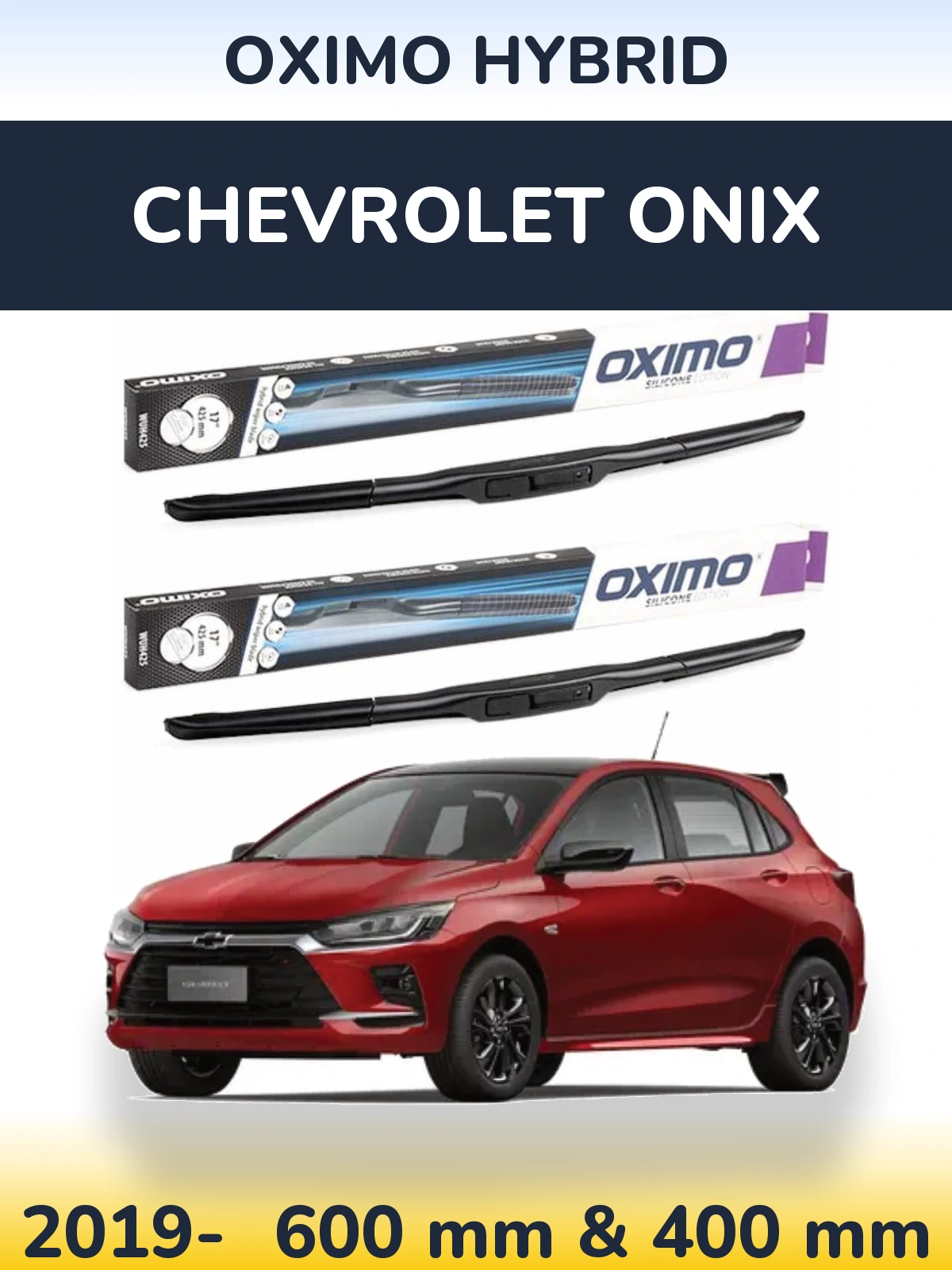 Sada předních stěračů Oximo Hybrid 600 a 400 mm pro Chevrolet Onix 2019-2026