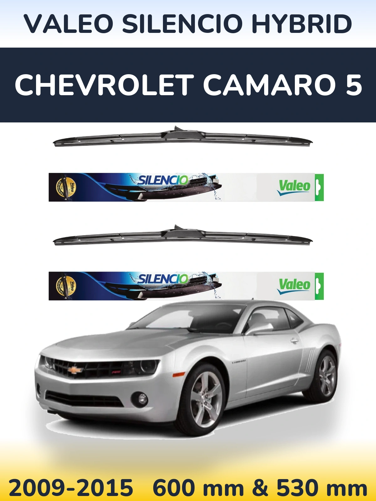 Комплект передніх щіток Valeo Silencio Hybrid 600 & 530 мм для Chevrolet Camaro 5 2009-2015