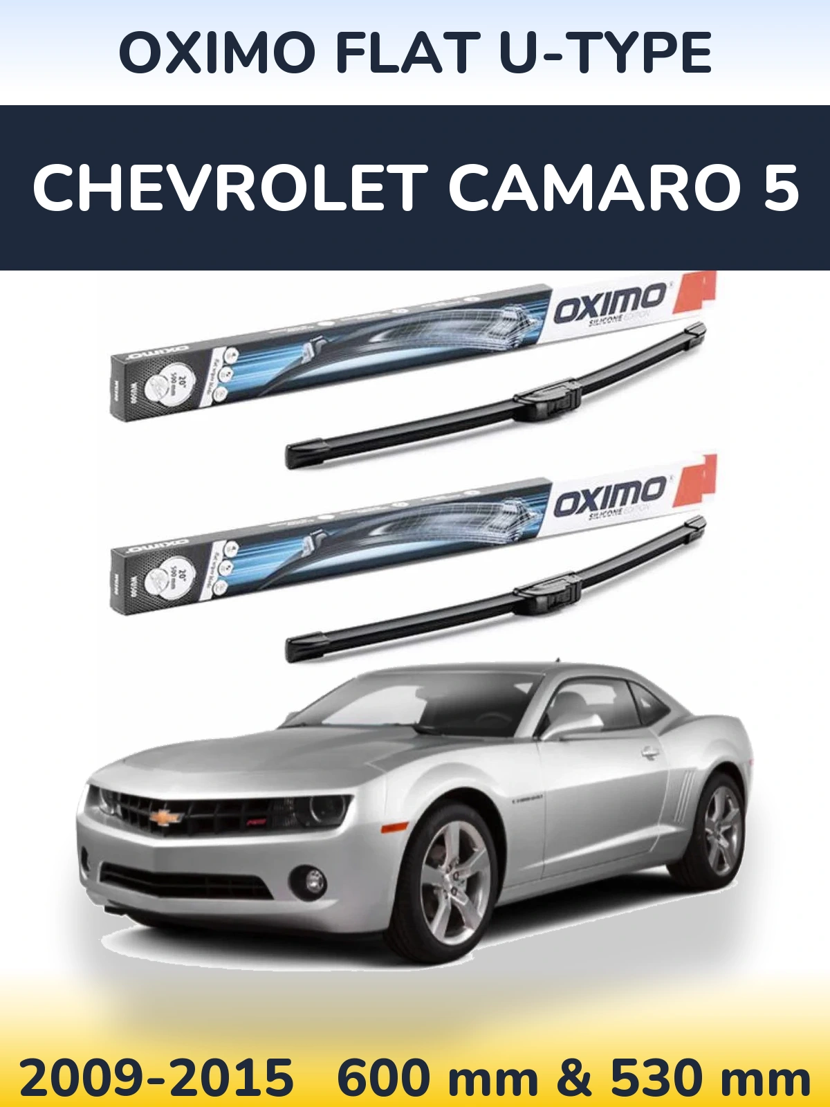 Sada předních stěračů Oximo Flat U-type 600 a 530 mm pro Chevrolet Camaro 5 2009-2015