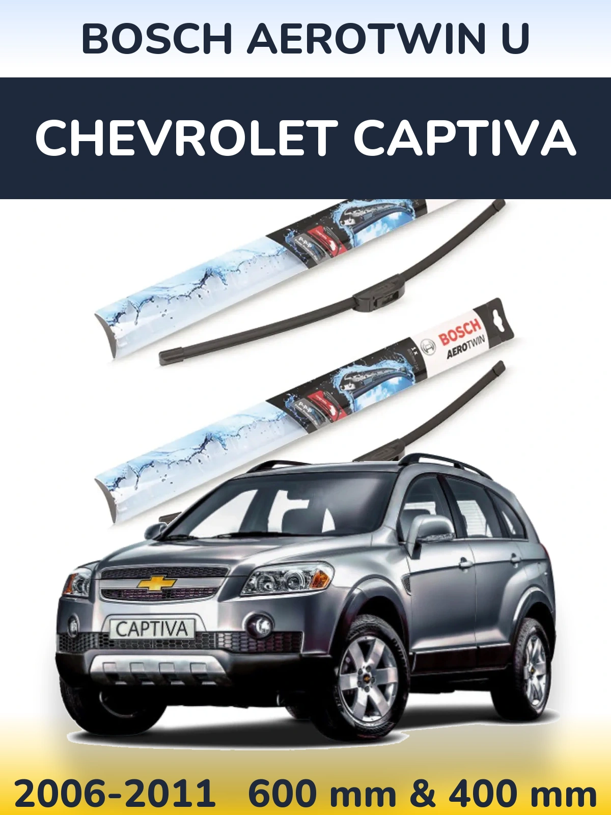 Sada předních stěračů BOSCH AeroTwin U 600 a 400 mm pro Chevrolet Captiva 2006-2011
