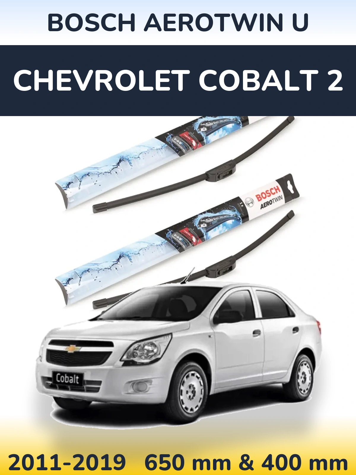 Sada předních stěračů BOSCH AeroTwin U 650 a 400 mm pro Chevrolet Cobalt 2 2011-2019