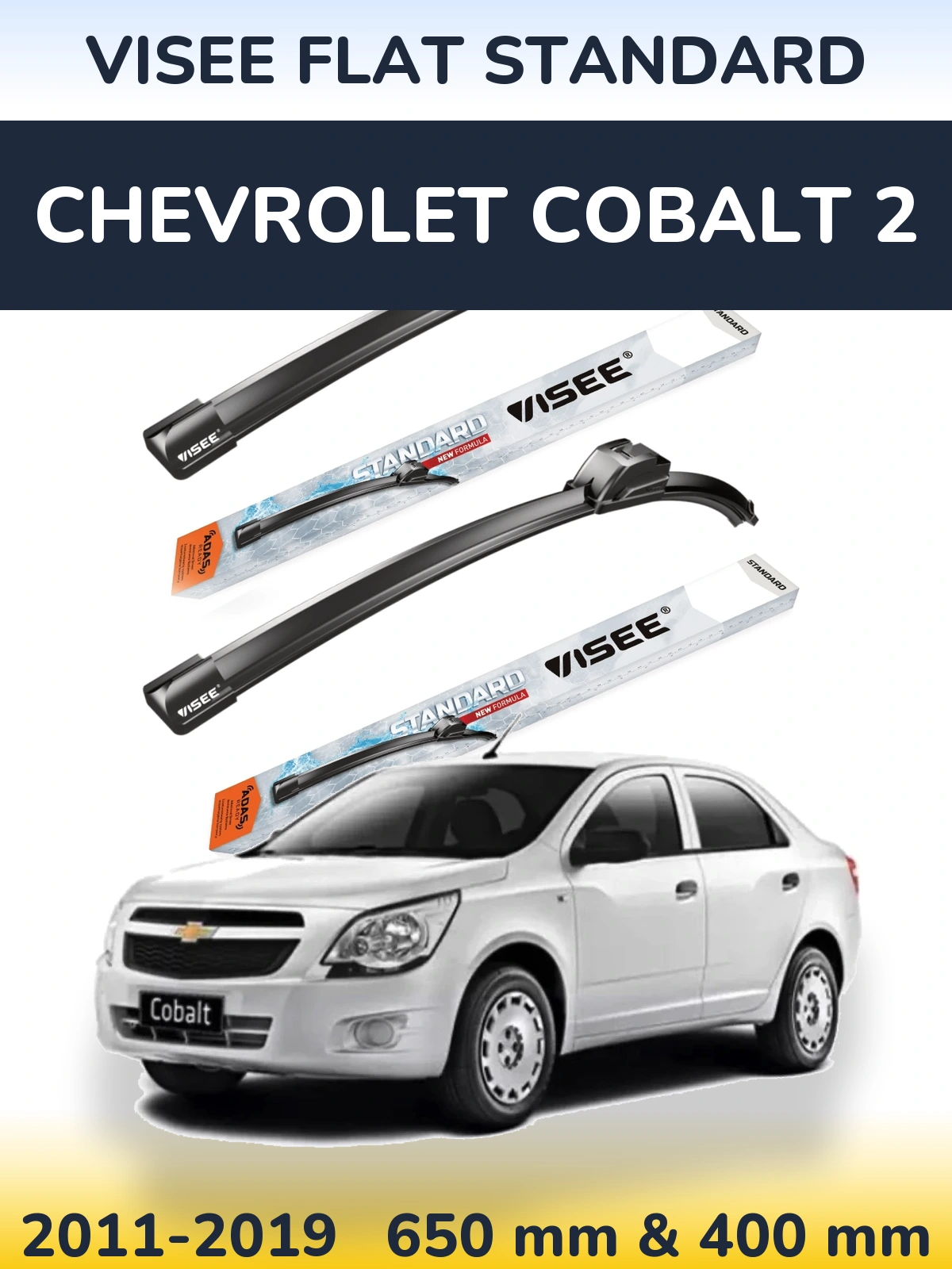 Sada předních stěračů VISEE FLAT STANDARD 650 a 400 mm pro Chevrolet Cobalt 2 2011-2019