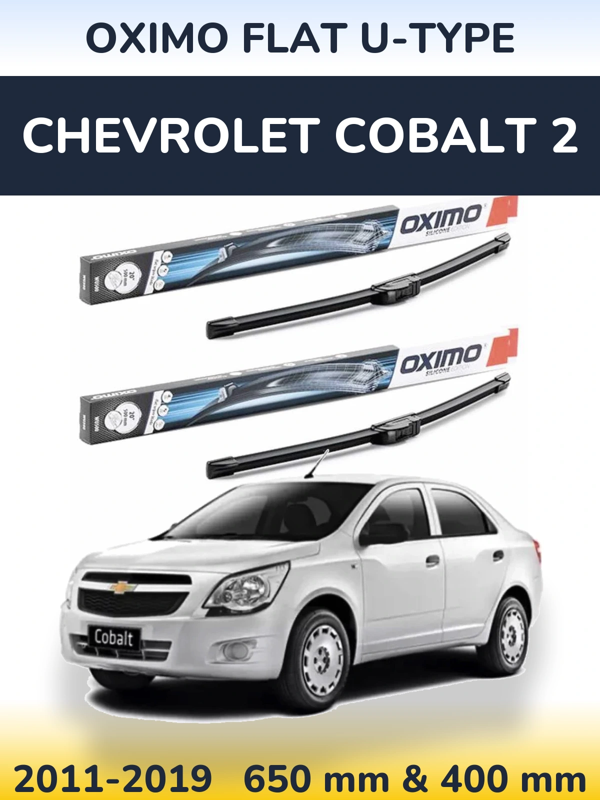 Sada předních stěračů Oximo Flat U-type 650 a 400 mm pro Chevrolet Cobalt 2 2011-2019