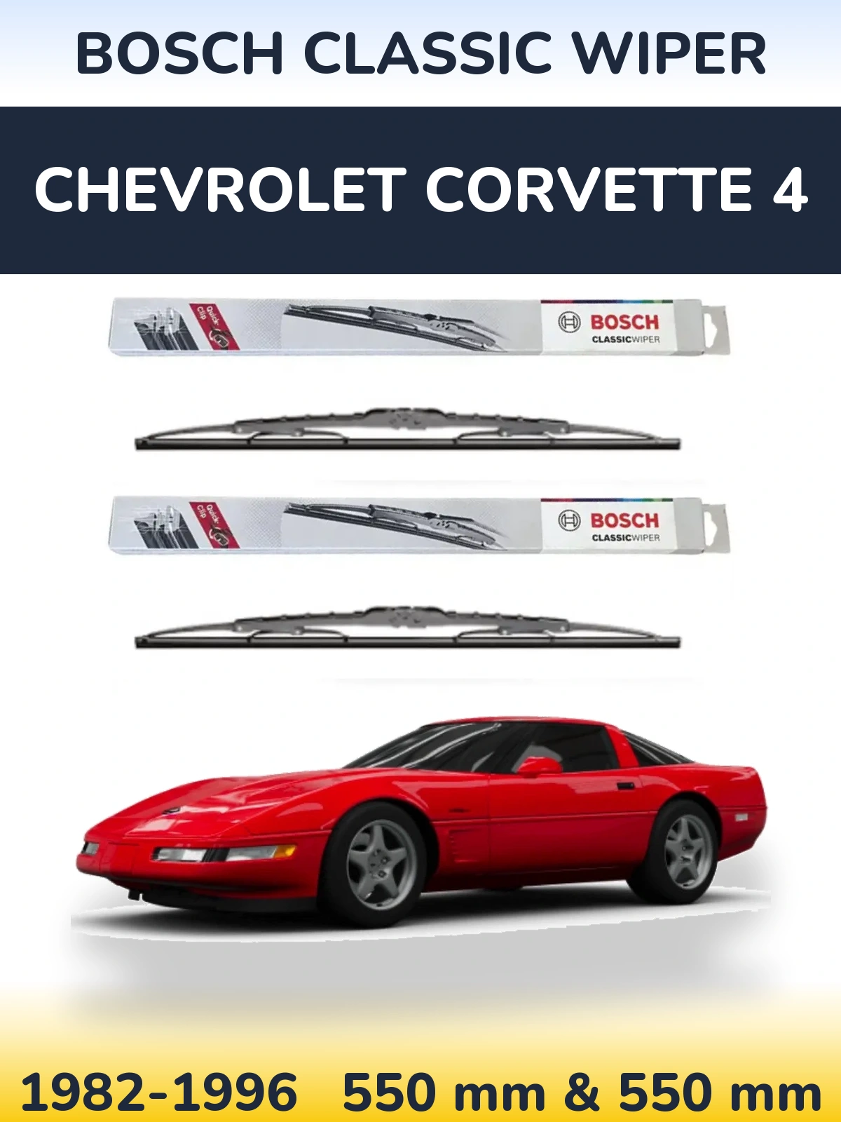 Sada předních stěračů BOSCH Classic Wiper 550 a 550 mm pro Chevrolet Corvette 4 1982-1996