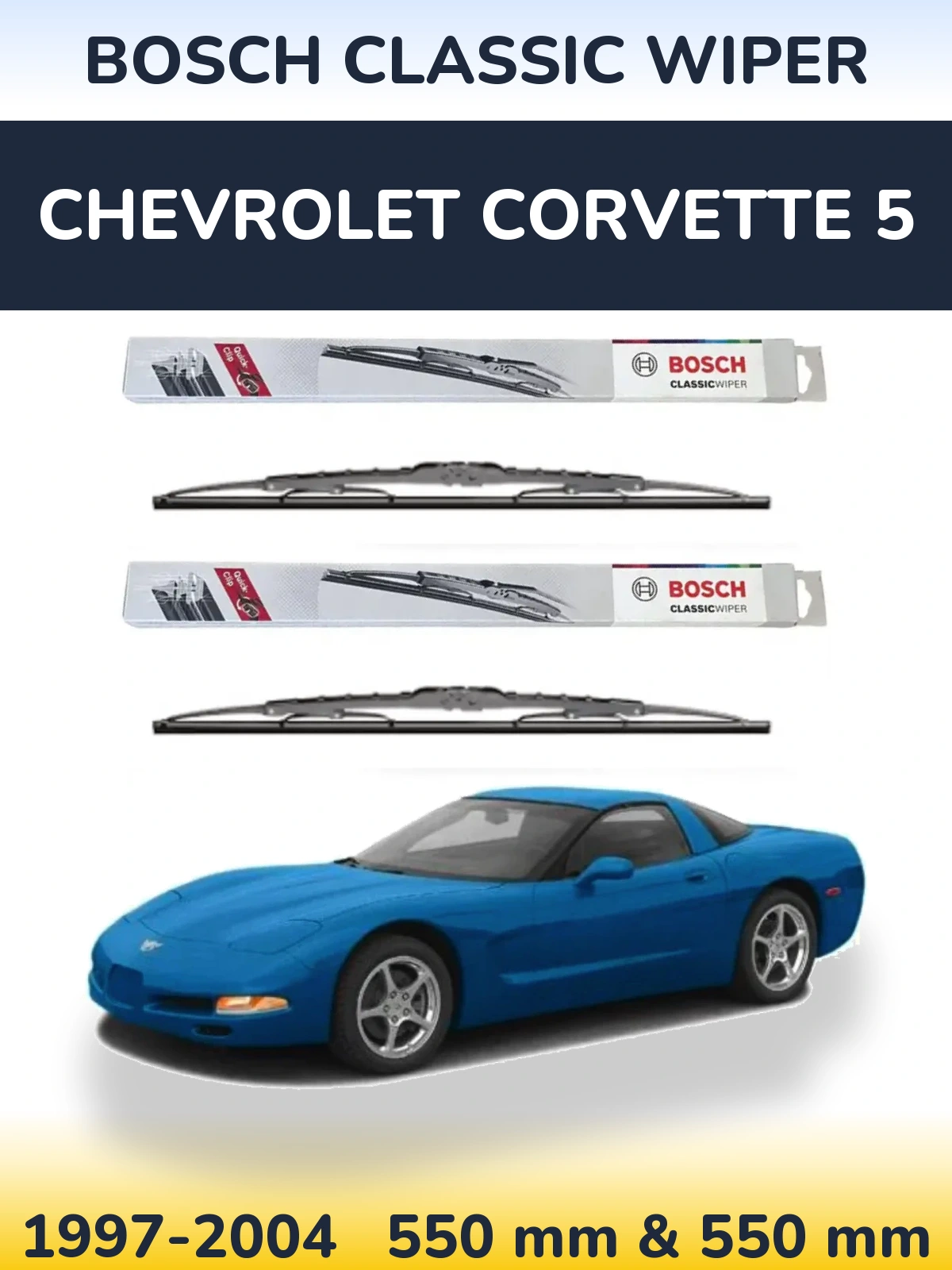 Sada předních stěračů BOSCH Classic Wiper 550 a 550 mm pro Chevrolet Corvette 5 1997-2004