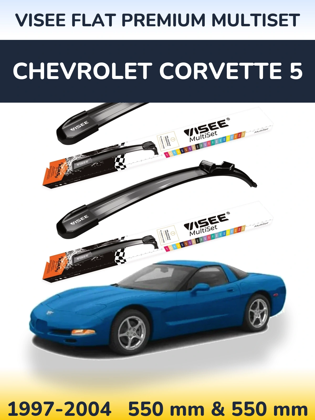 Комплект передніх щіток VISEE FLAT PREMIUM MultiSet 550 & 550 мм для Chevrolet Corvette 5 1997-2004