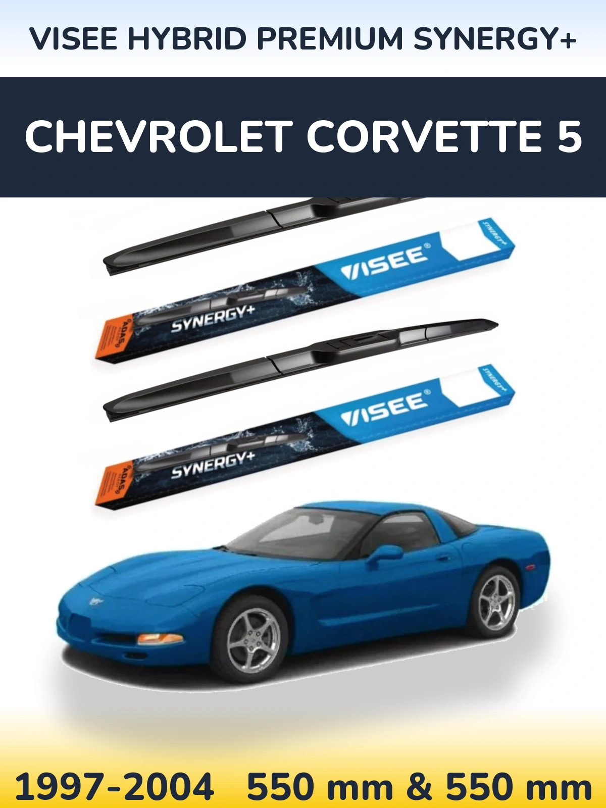 Sada předních stěračů VISEE HYBRID PREMIUM SYNERGY+ 550 a 550 mm pro Chevrolet Corvette 5 1997-2004
