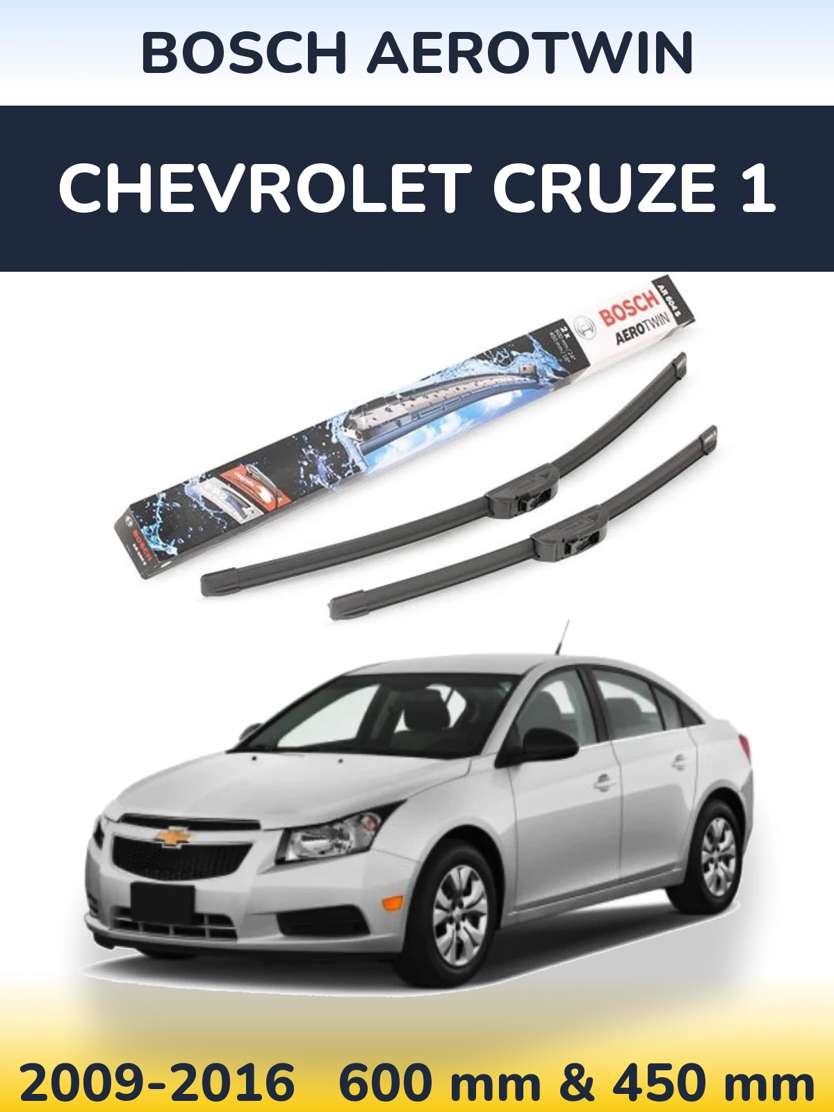 Sada předních stěračů BOSCH AeroTwin 600 a 450 mm pro Chevrolet Cruze 1 2009-2016